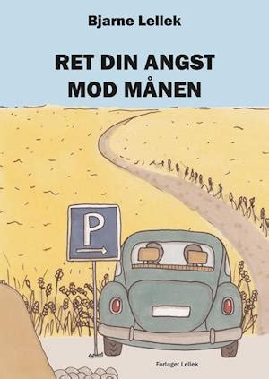 bjarne lellek|Ret din angst mod manen: Amazon.co.uk: Bjarne Lellek:。